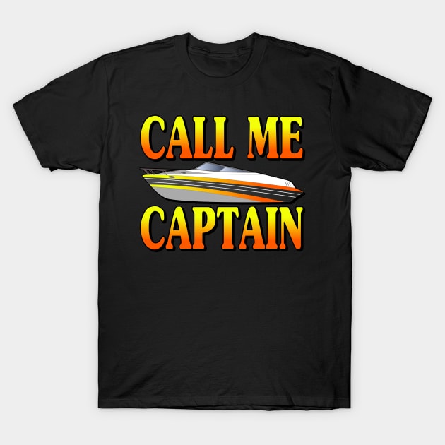 Boat Captain Yacht Boater Motorboat Gift T-Shirt by Monstershirts